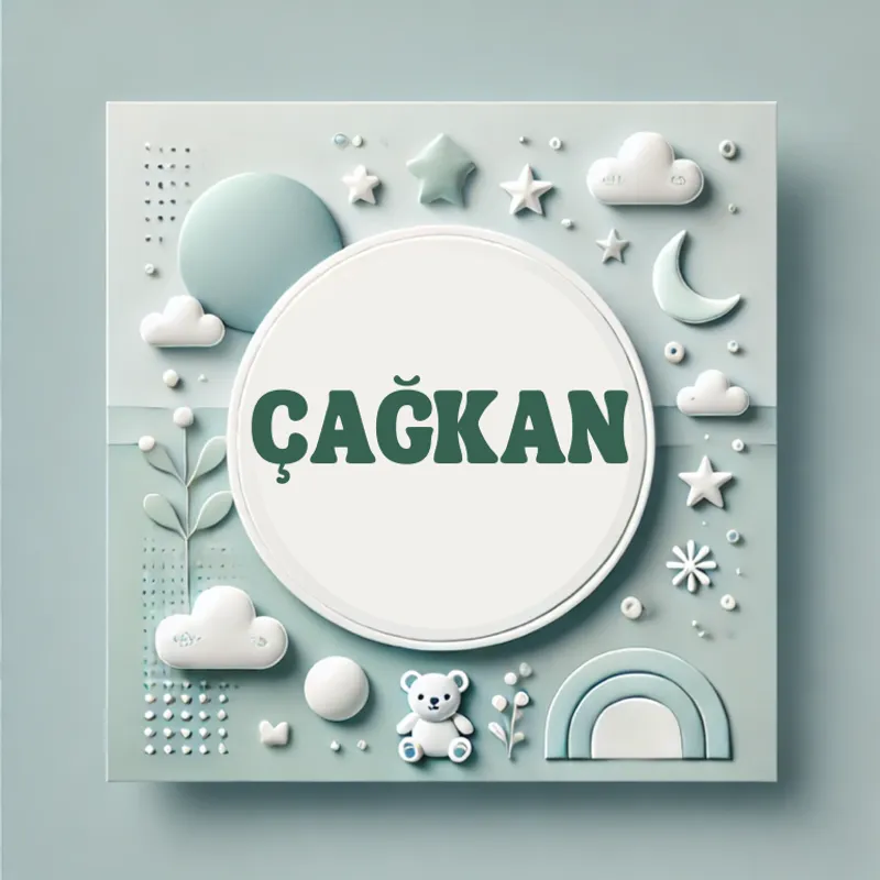 Çağkan Erkek Bebek İsmi Kökeni ve Anlamı