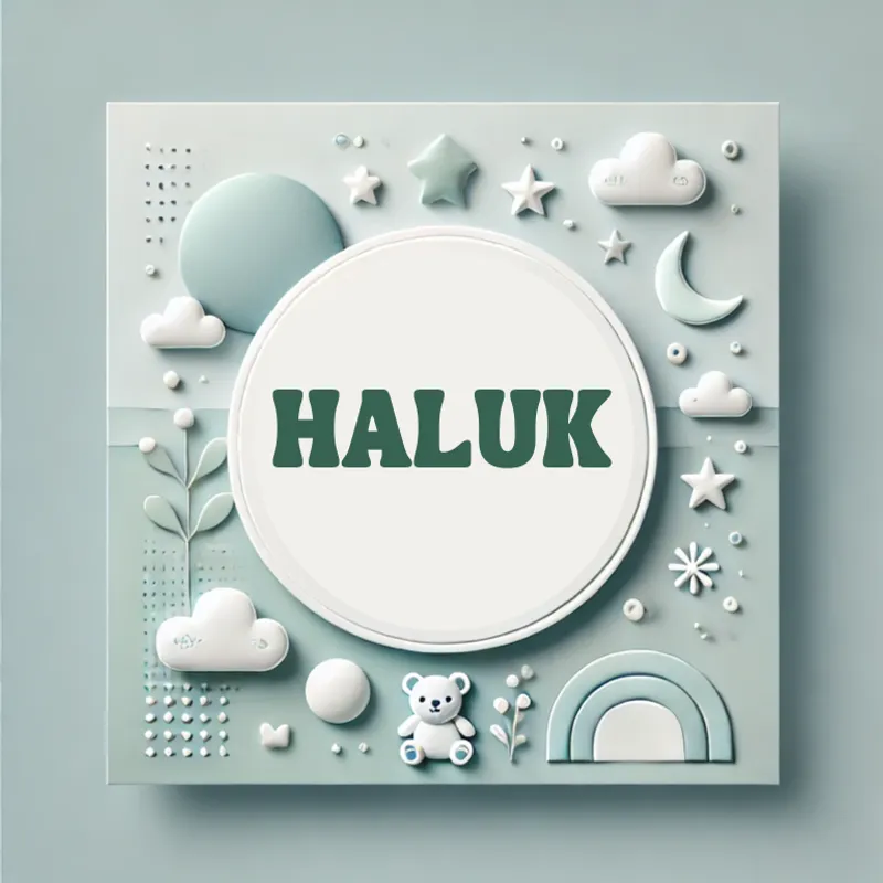 Haluk Erkek Bebek İsmi Anlamı, Kökeni ve Popülaritesi