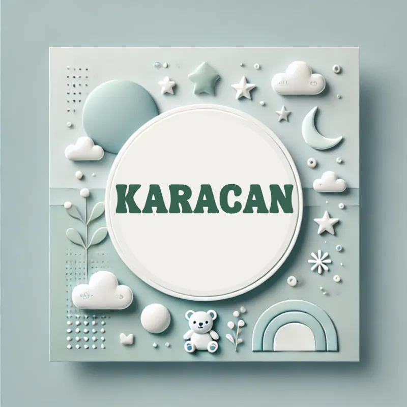 Karacan Erkek Bebek İsmi Kökeni, Anlamı ve Popülaritesi