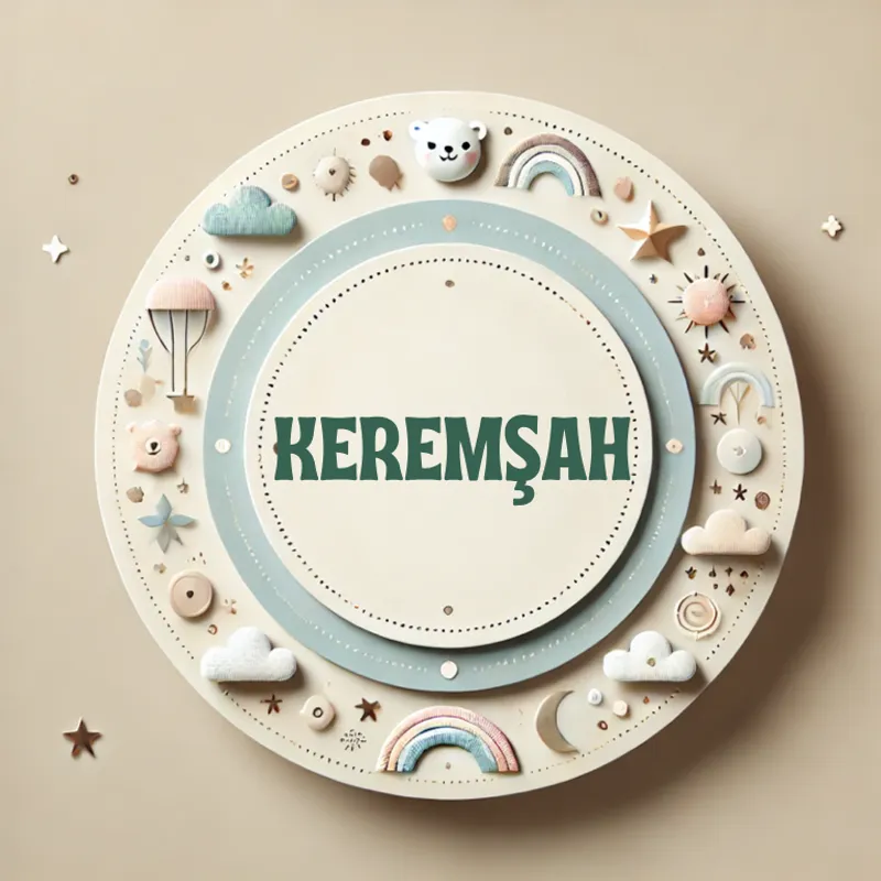 Keremşah Erkek Bebek İsmi Kökeni, Anlamı ve Popülaritesi