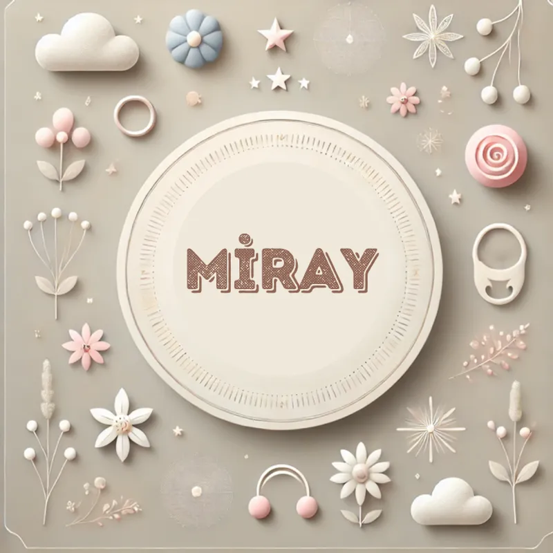 Miray Kız Bebek İsmi Anlamı, Kökeni ve Popülerliği