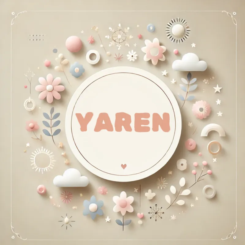 Yaren Kız Bebek İsmi Kökeni ve Anlamı